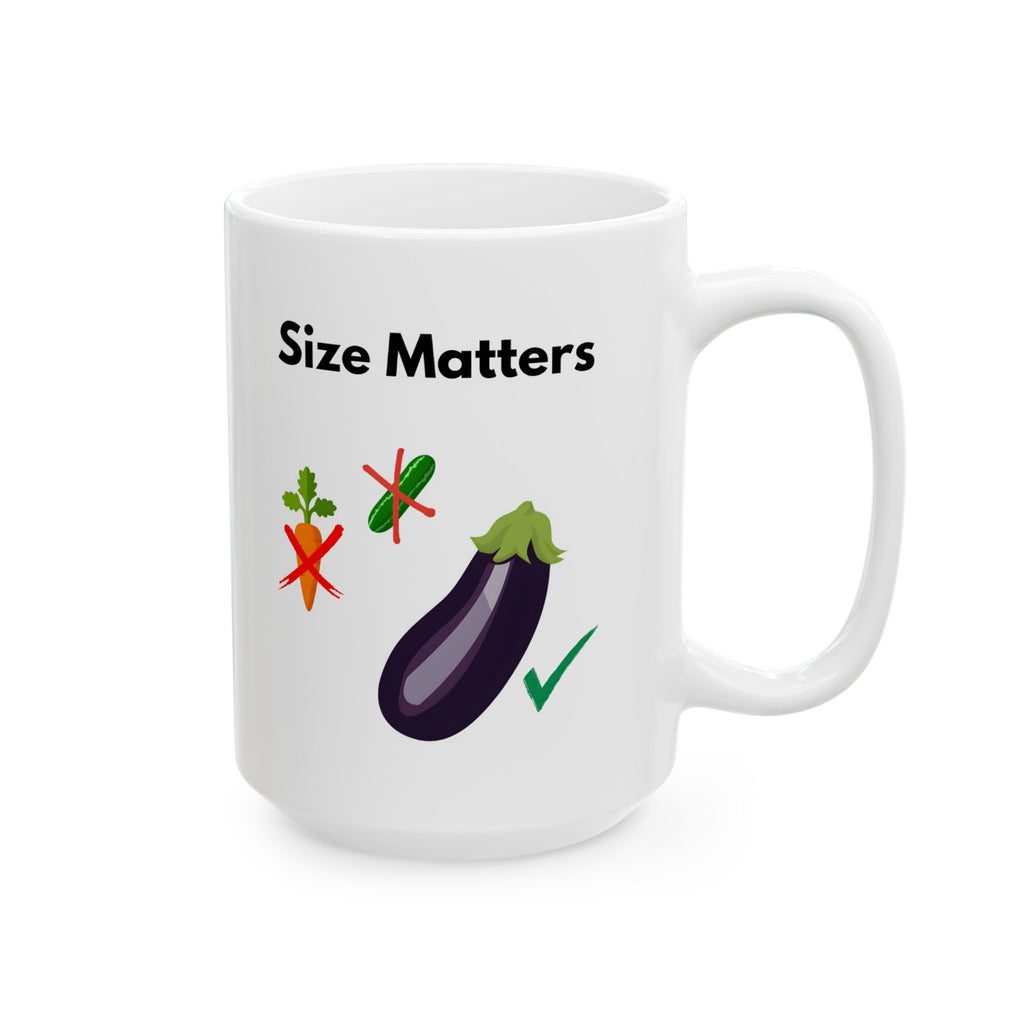 Size Matters Mug 15oz