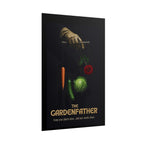 Gardenfather Rolled Poster - Keep Your Plants Close
