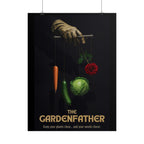 Gardenfather Rolled Poster - Keep Your Plants Close