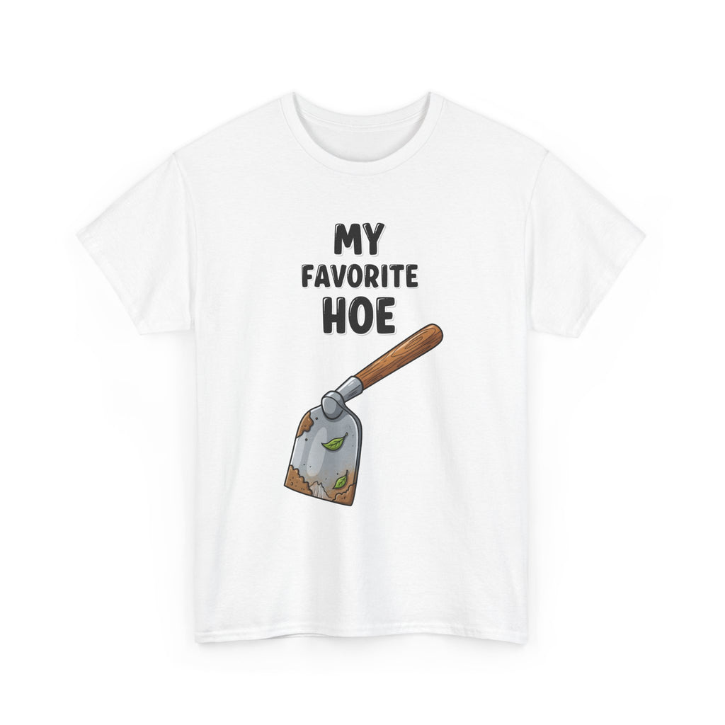 Gardening Humor Unisex Heavy Cotton Tee - "My Favorite Hoe"